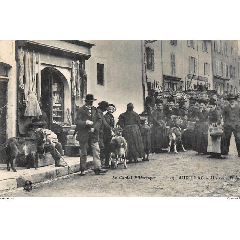 AURILLAC : un coin de foire - tres bon etat