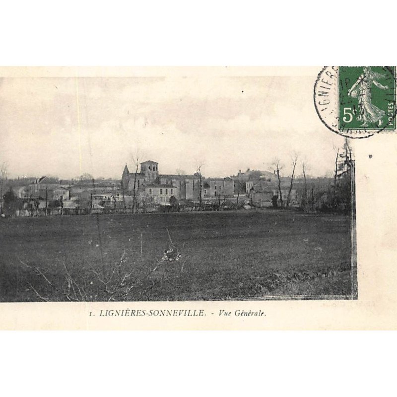 LIGNIERES-SONNEVILLE : vue generale - tres bon etat