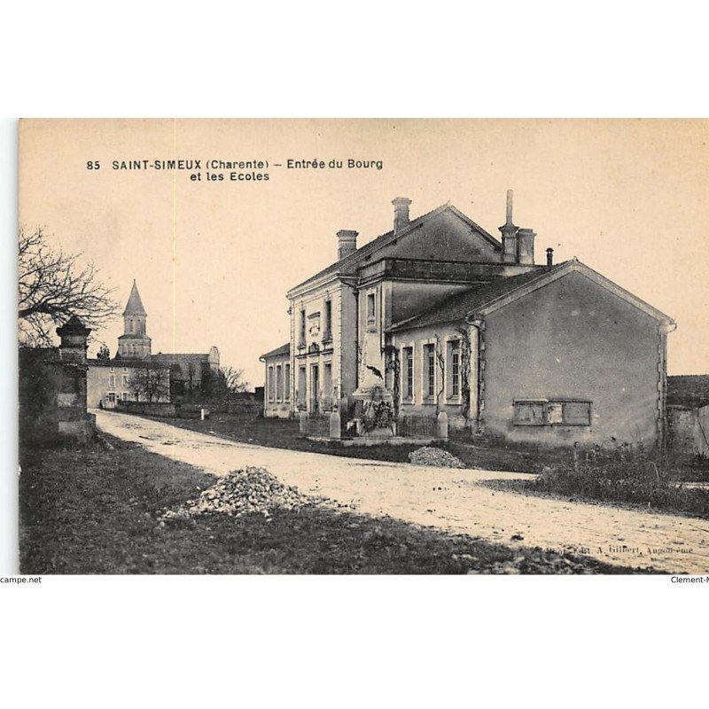 SAINT-SIMEUX : entrée du bourg et les ecoles - tres bon etat