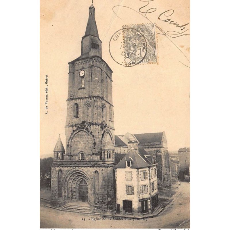 LA SOUTERRAINE : eglise - etat