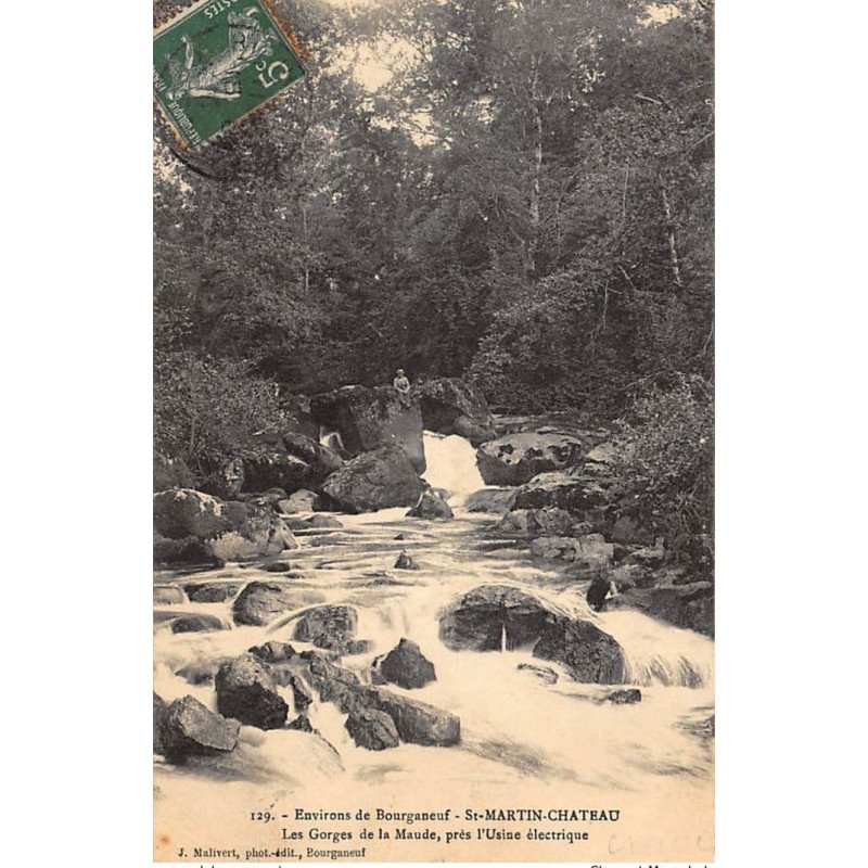 SAINT-MARTIN-CHATEAU : les gorges de la maude, pres l'usine electrique - etat