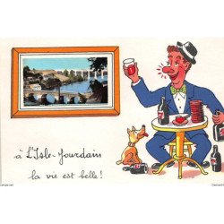 ISLE JOURDAIN : illustration Jean de Pressac, la vie est belle, apero - tres bon etat