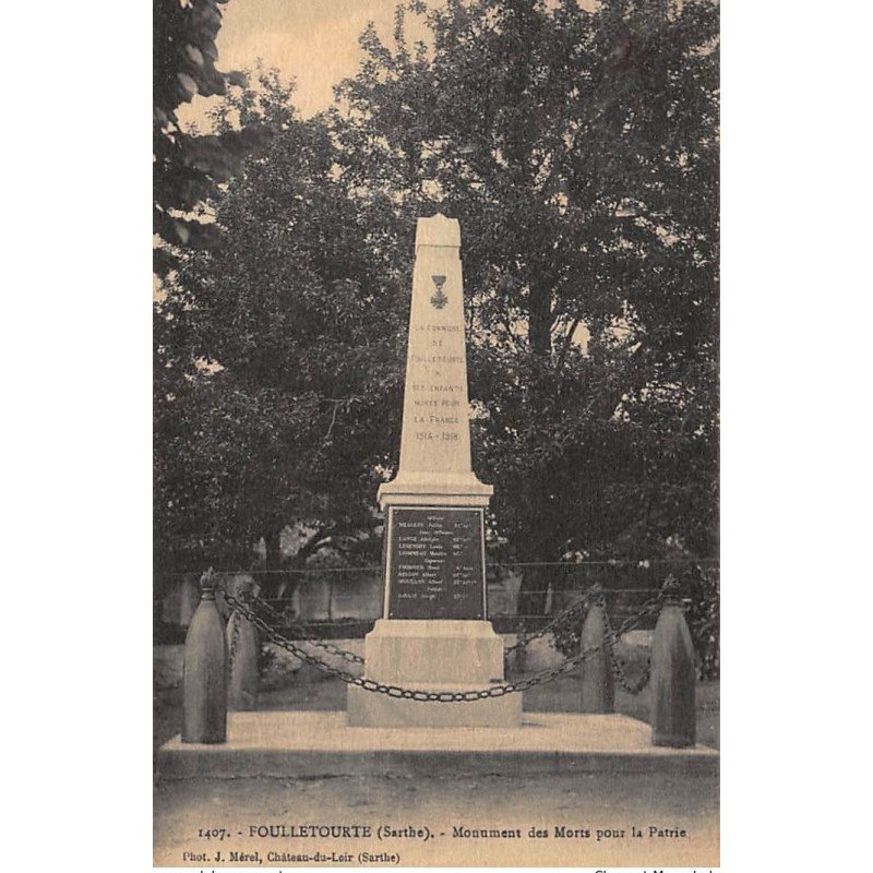 FOULLETOURTE : monument des morts pour la patrie - tres bon etat