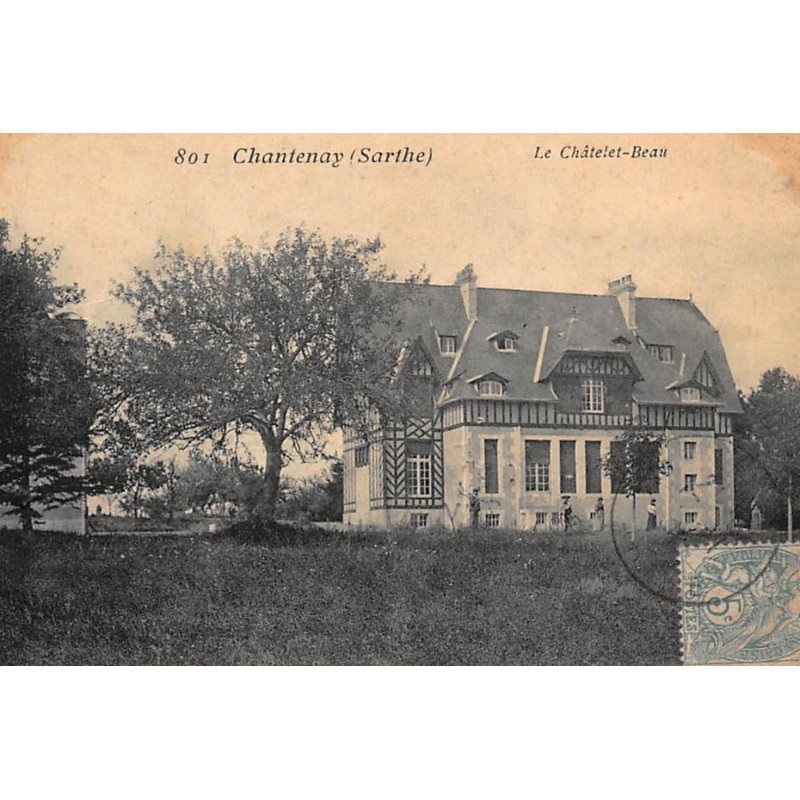 CHANTENAY : le chatelet-beau - tres bon etat