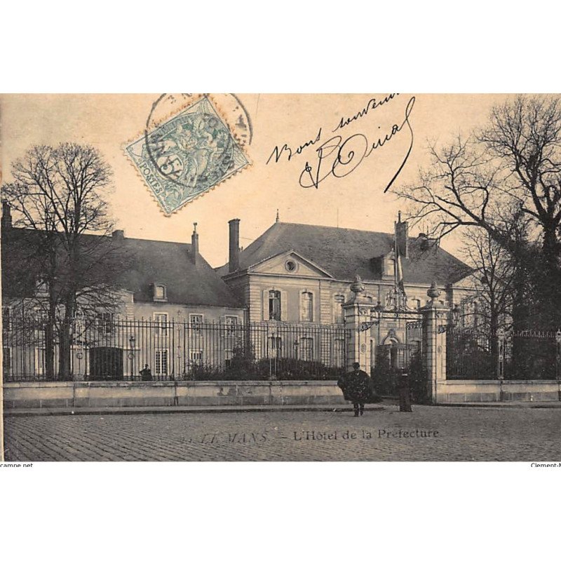 LE MANS : l'hotel de la préfecture - tres bon etat