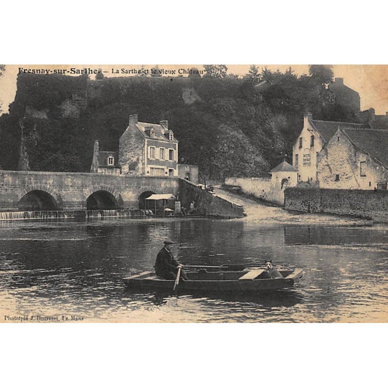 FRESNAY-sur-SARTHE : la sarthe et le vieux chateau - tres bon etat