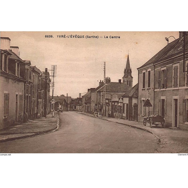 YVRE-L'EVEQUE : le centre - tres bon etat