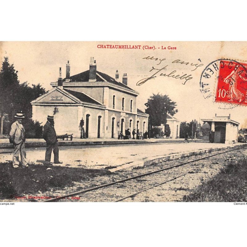 CHATEAUMEILLANT : la gare - etat