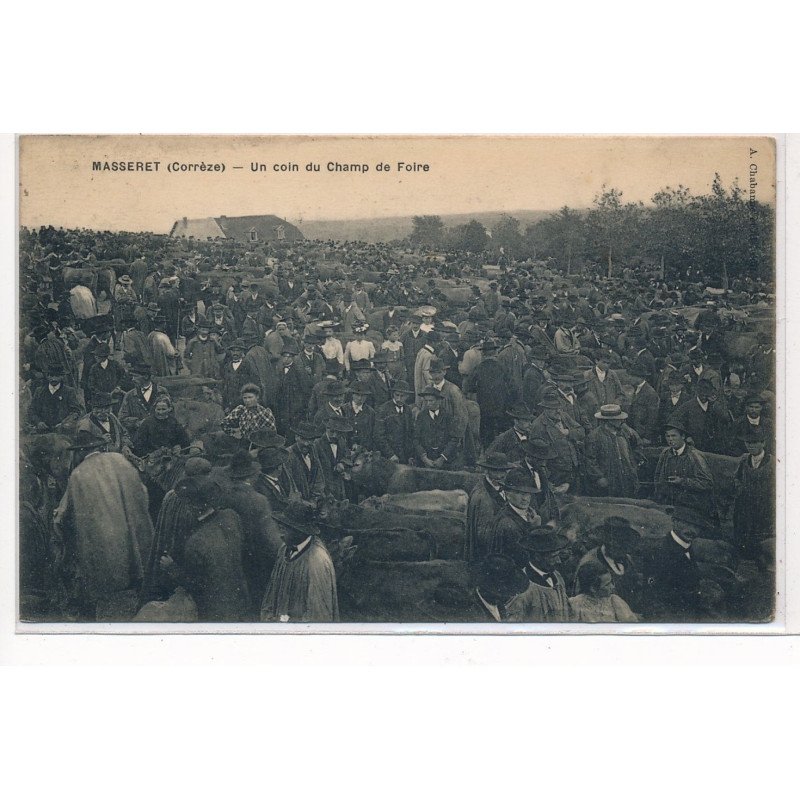 MASSERET : un coin du champ de foire - tres bon etat