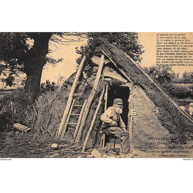 ROUVRAY : le pere couvelier, sa cabane - tres bon etat