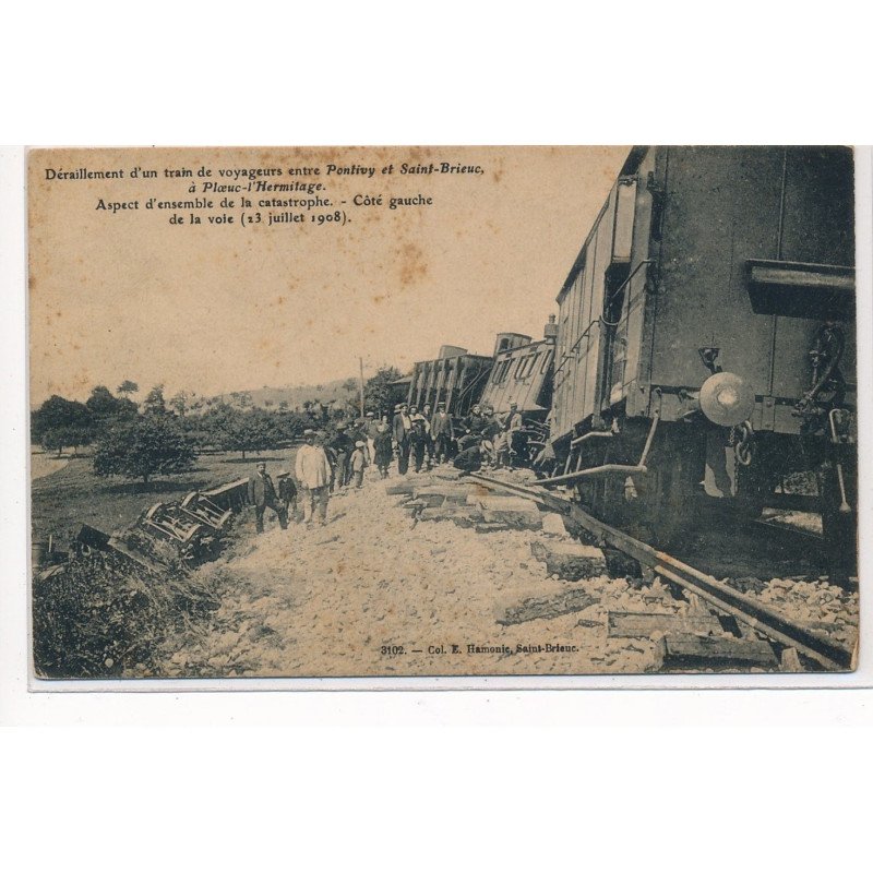 PLOEUC-L'HERMITAGE : déraillement d'un train de voyageurs aspect d'ensemble de la catastrophe - etat PLOEUC-L'HERMITAGE : déraillement d'un train de voyageurs aspect d'ensemble de la catastrophe - etat