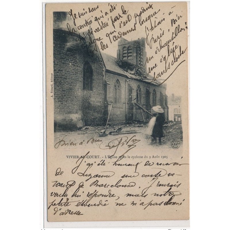 VIVIER-au-COURT : l'eglise apres le cyclone du 9 aout 1905 - tres bon etat VIVIER-au-COURT : l'eglise apres le cyclone du 9 aout 1905 - tres bon etat