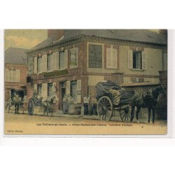 LE THILLIERS-en-VEXIN : hotel-restaurant-tabacs, tanniere codhan, toillée - tres bon etat