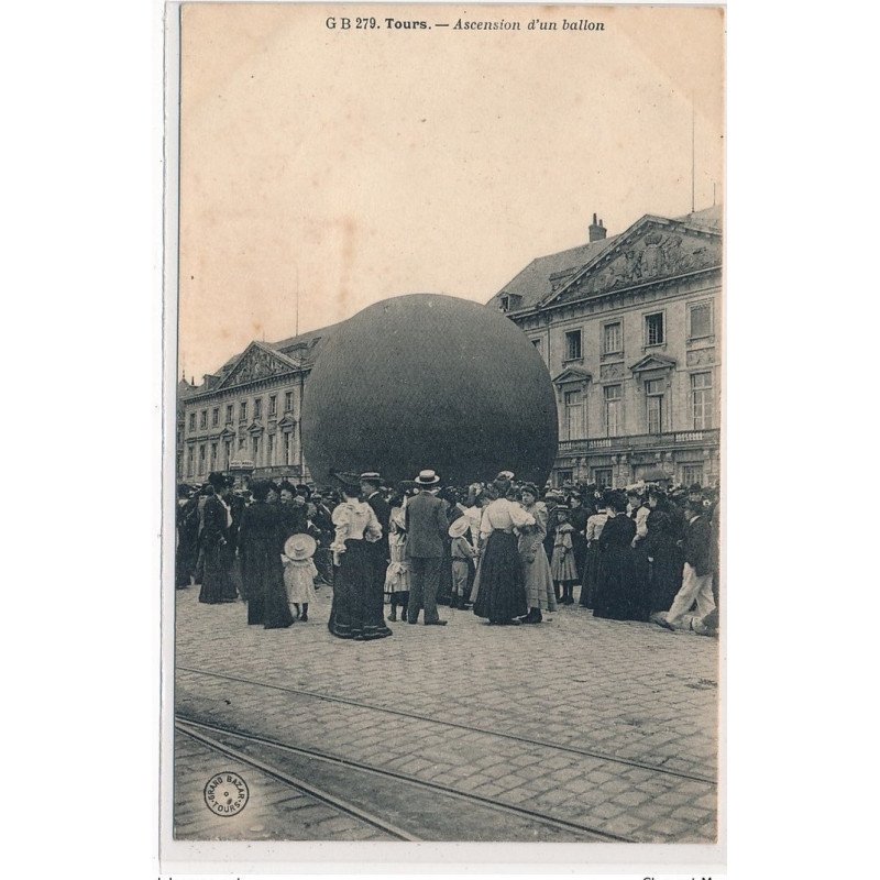 TOURS : ascension d'un ballon -  bon etat (traces)