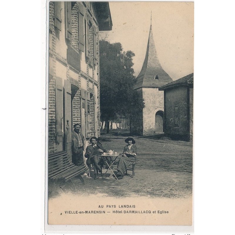 VIELLE-en-MARENSIN : hotel darmaillacq et eglise - tres bon etat