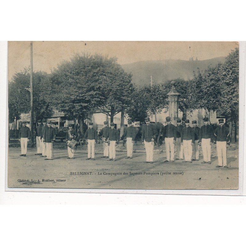 BELLIGNAT : la compagnie des sapeurs-pompiers (petite tenue) - tres bon etat