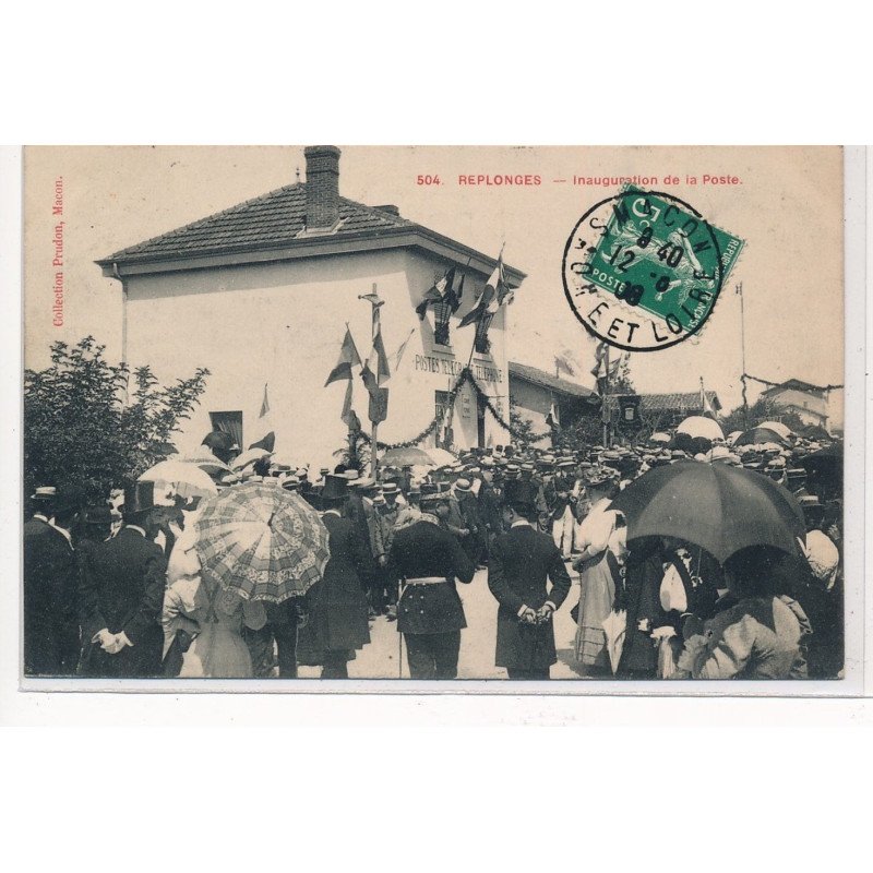 REPLONGES : inauguration de la poste - tres bon etat
