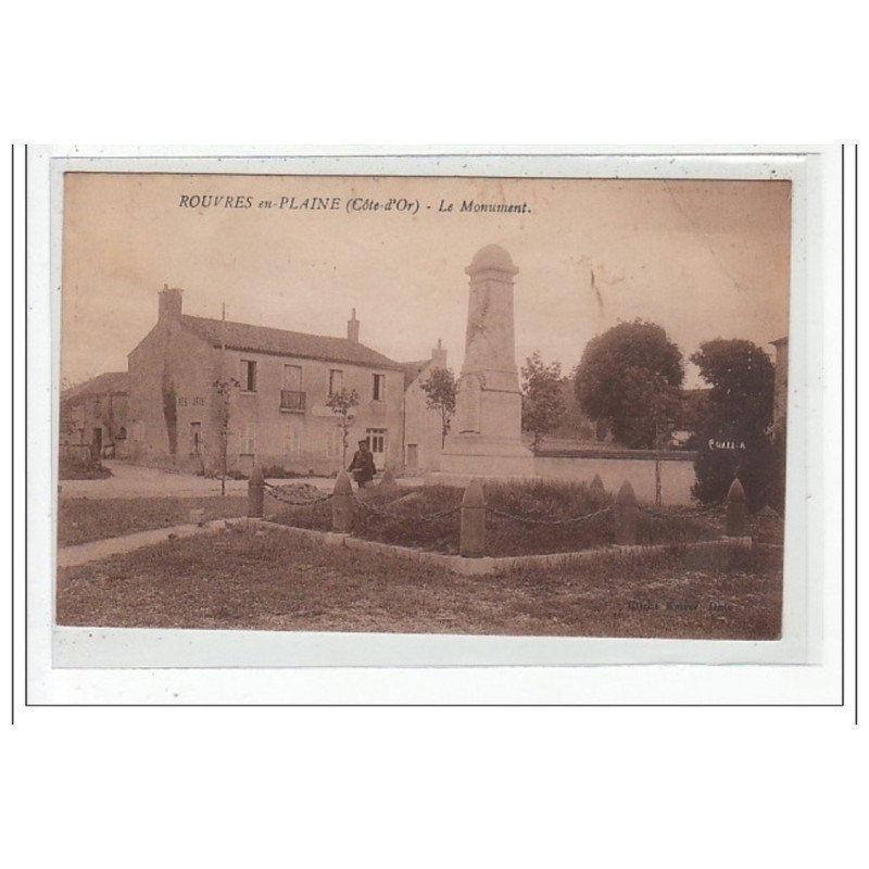 ROUVRE-en-PLAINE : le monument - etat
