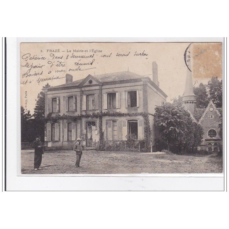 FRAZE : la mairie et l'eglise - etat