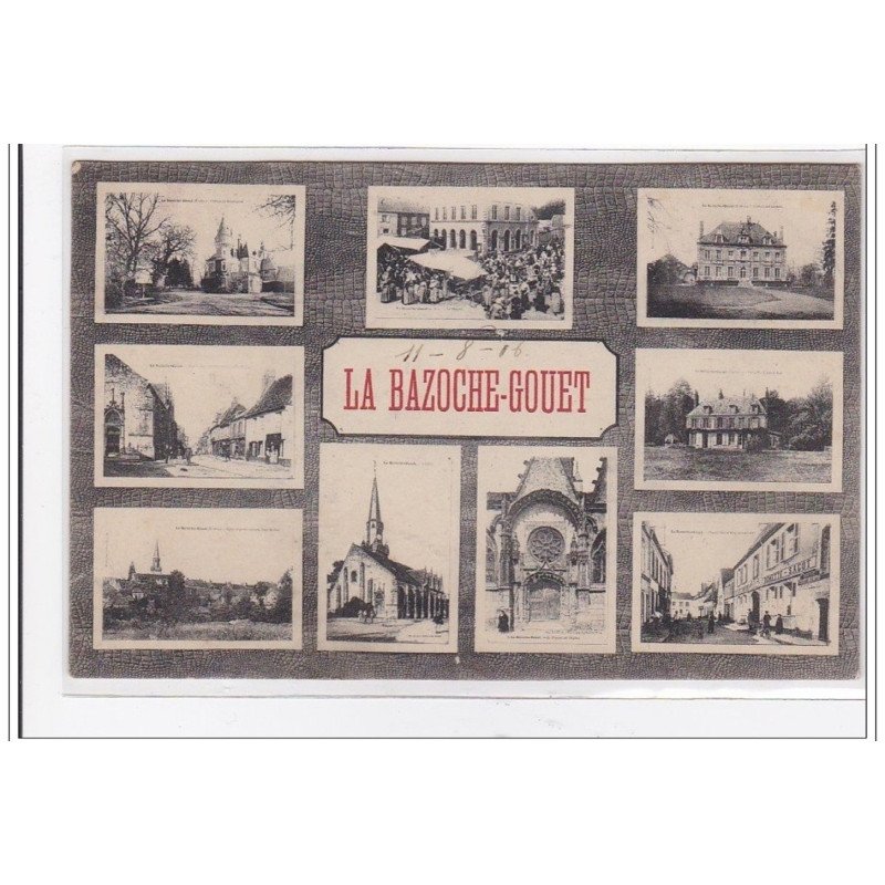 LA BAZOCHE-GOUET : photos du village - tres bon etat