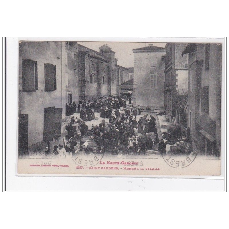 SAINT-GAUDENS, marché a la volaille - tres bon etat