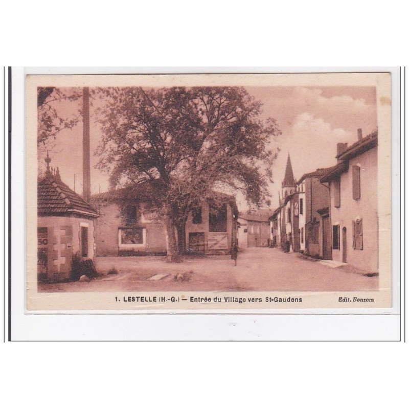 LESTELLE : entrée du village vers st-gaudens - tres bon etat