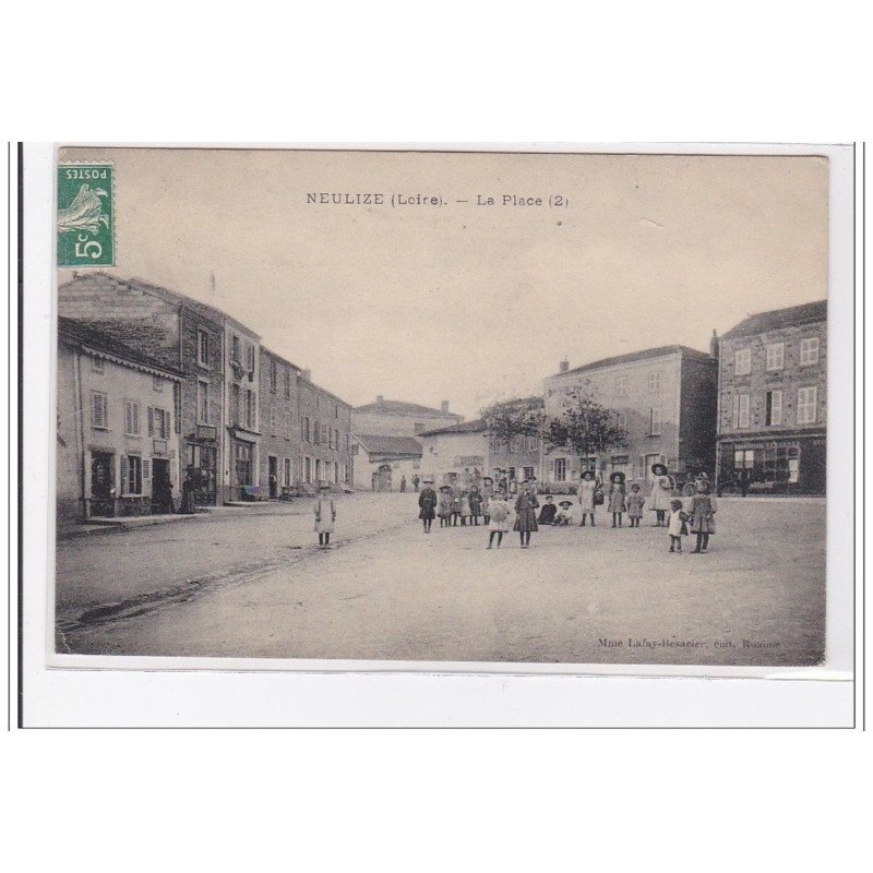 NEULIZE : la place (2) - tres bon etat