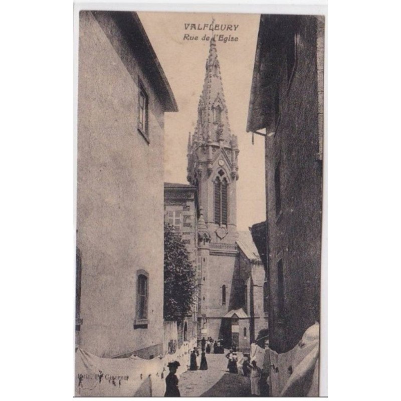 VALFLEURY : rue de l'eglise - tres bon etat