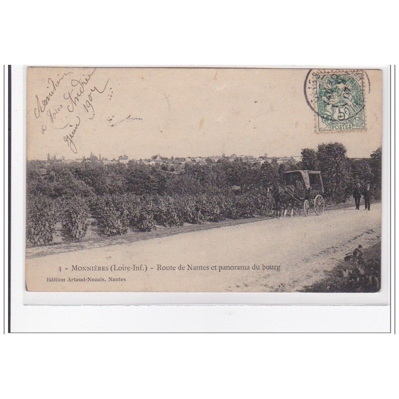 MONNIERES : route de nantes et panorama du bourg - tres bon etat