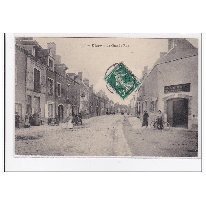 CLERY : la grande rue - tres bon etat