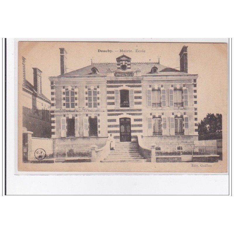 DOUCHY : mairie, ecole - tres bon etat