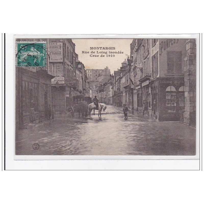 MONTARGIS : rue de loing inodée crue de 1910 - tres bon etat