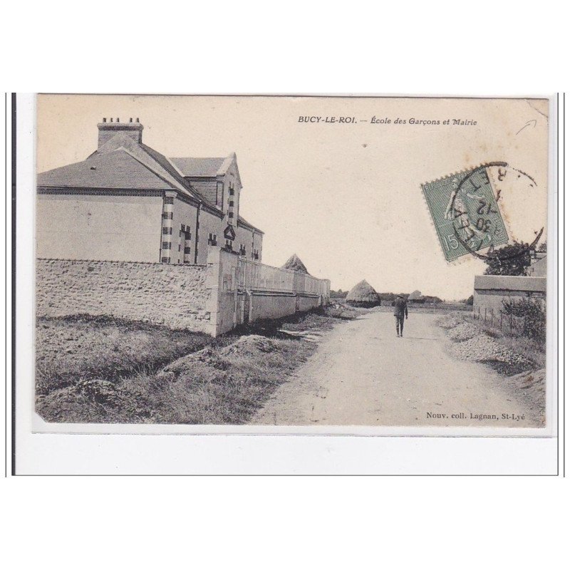 BUCY-le-ROI : ecole des garcons et mairie - etat