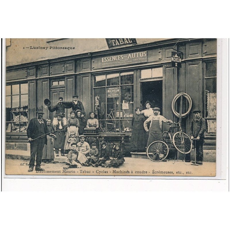 LUZINAY - Etablissements Maurin - tabac - Cycles - Machines à Coudre - Ecrémeuse etc, etc... - très bon état