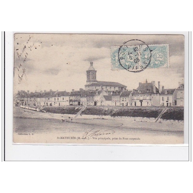 St-MATHURIN : vue principale, prise du pont suspendu - tres bon etat