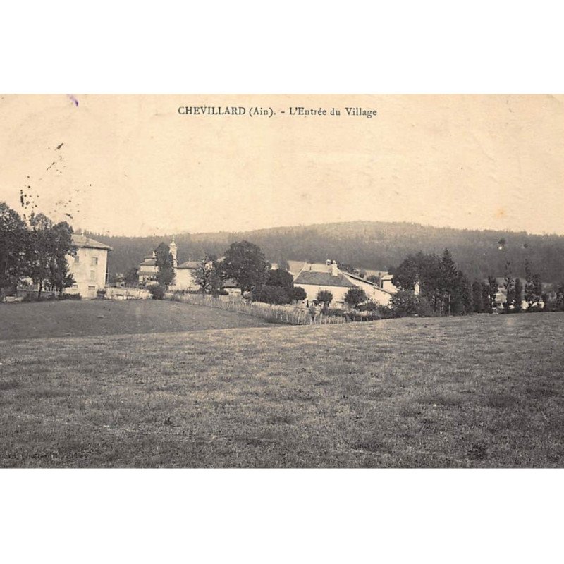 CHEVILLARD : l'entrée du village - etat