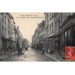 GUISE : guerre mondiale 1914-1918, rue camille desmoulins - etat