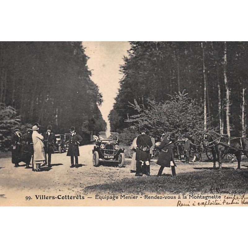VILLERS-COTTERETS : equipage menier, rendez-vous à la montagnette - tres bon etat