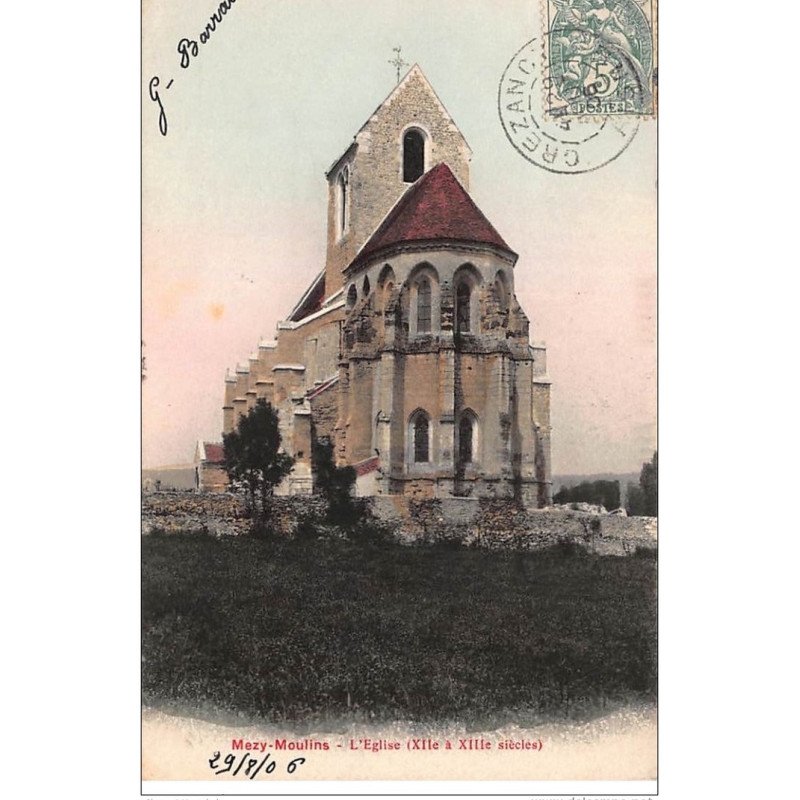MEZY-MOULINS : l'eglise (XIIe à XIIIe siecle) - tres bon etat