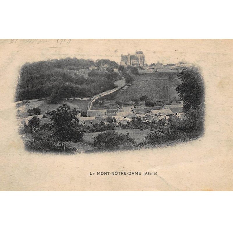 LE MONT-NOTRE-DAME : vue generale - tres bon etat