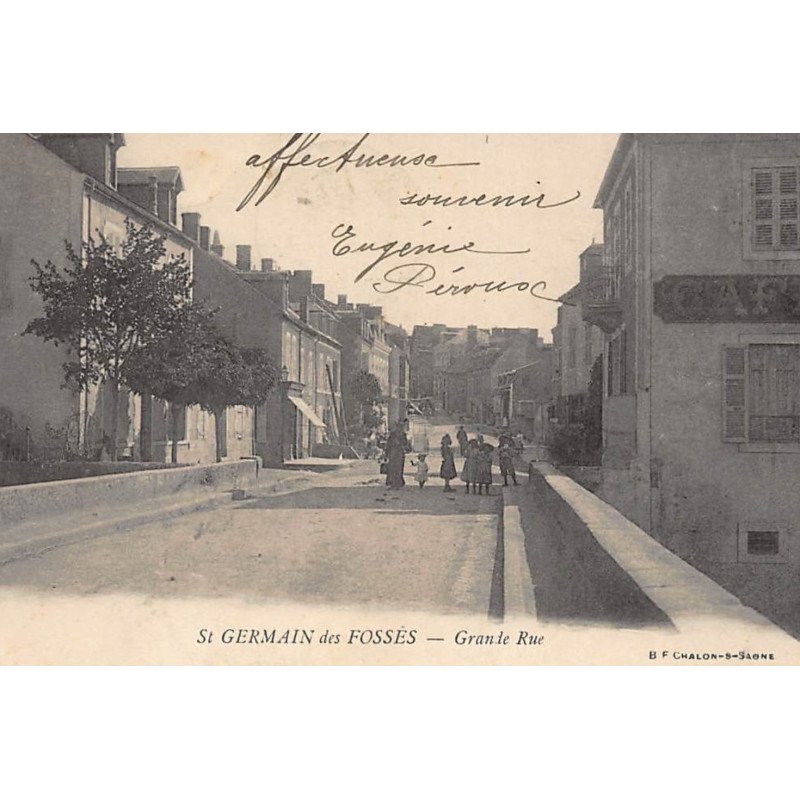 SAINT-GERMAIN-des-FOSSES : grande rue - tres bon etat