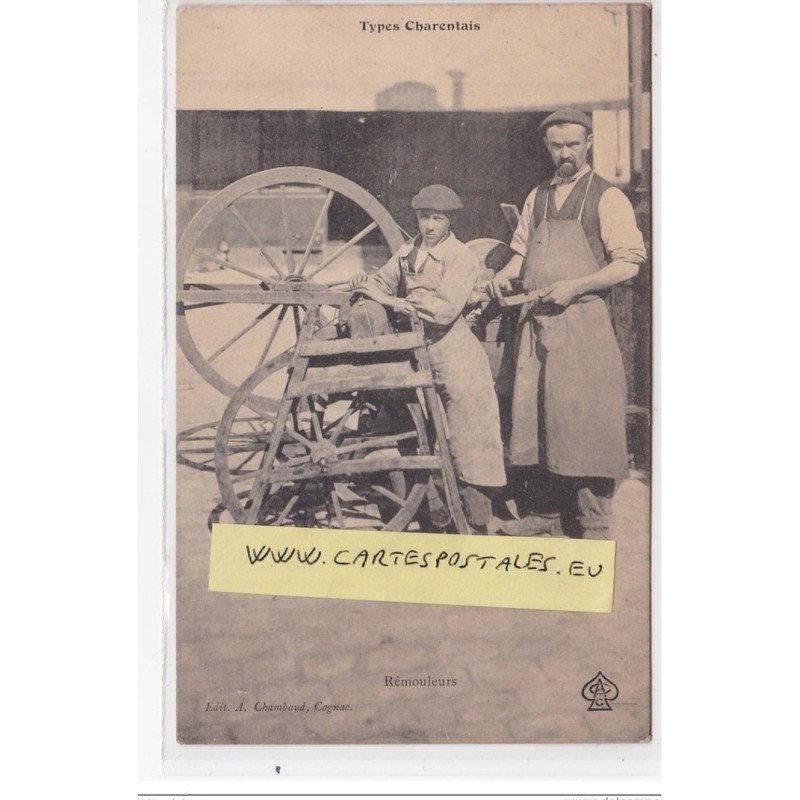 Environs de COGNAC : types Charentais - rémouleurs (rarissime)- très bon état