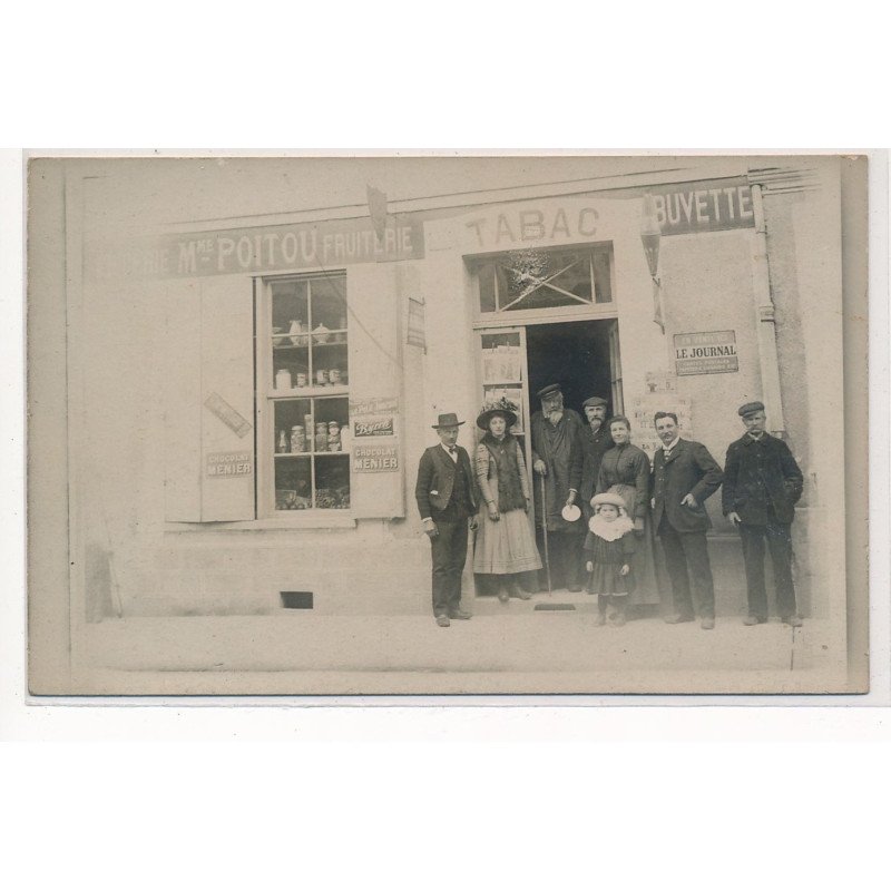 CARTE PHOTO A LOCALISER : epicerie Mme Poitou fruiterie, tabac, buvette - tres bon etat