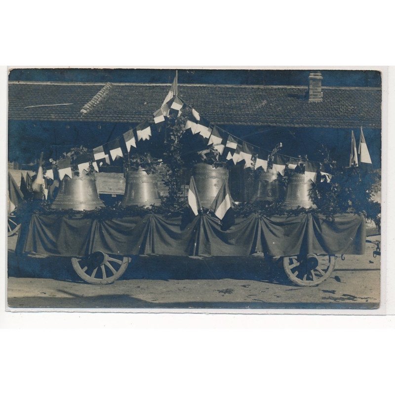 CARTE PHOTO A LOCALISER : fete des cloches, cloches sur char - tres bon etat