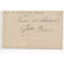 CARTE PHOTO A LOCALISER : atelier de sabotier, bois - tres bon etat