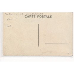 CARTE PHOTO A LOCALISER : magasin de vetements (paris?) - tres bon etat