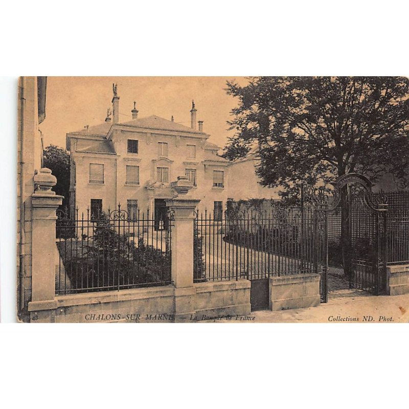 BANQUE DE FRANCE - CHALONS-sur-MARNE : la banque de france - tres bon etat
