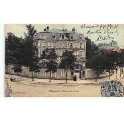 BANQUE DE FRANCE - CHAUMONT : banque de france - tres bon etat