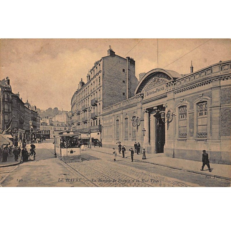 BANQUE DE FRANCE - LE HAVRE : la banque de france et la rue thiers - tres bon etat