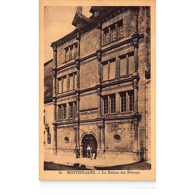 BANQUE DE FRANCE - MONTBELIARD : la maison des princes - etat
